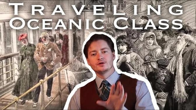 Traveling on White Star Line's Oceanic Class (1870's)