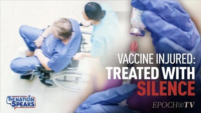 Vaccine Victims Get Silent Treatment; Doctor Risks All to Oppose Mandates | The Nation Speaks