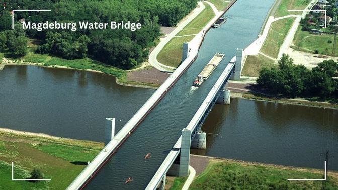 Germany's $600 Million Dollar Water Bridge | The Magdeburg Water Bridge