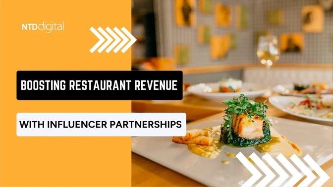 How Influencer Marketing Partnerships Can Supercharge Restaurant Revenues