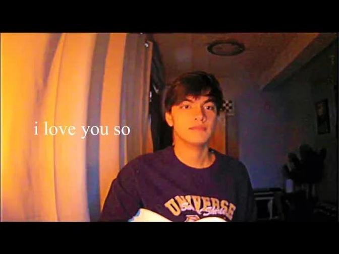 i love you so (cover)