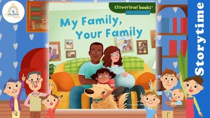 MY FAMILY YOUR FAMILY by Lisa Bullard ~ Kids Book Storytime, Kids Book ...