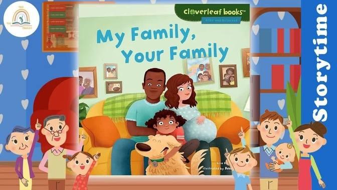 MY FAMILY YOUR FAMILY By Lisa Bullard Kids Book Storytime Kids Book 