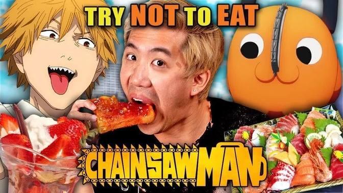 Try Not To Eat - Chainsaw Man (Aki's Curry, Denji's Toast, Kitsune Udon ...