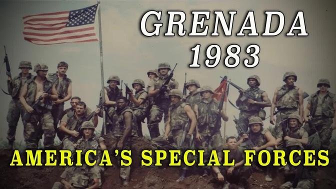 Grenada1983 - Operation Urgent Fury & America's 'Special Forces'
