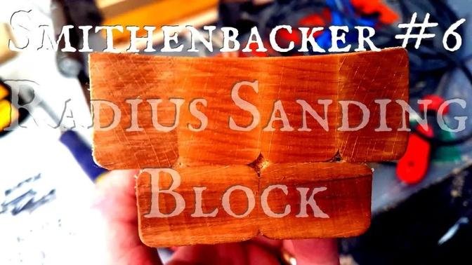 Making My Own Rickenbacker Bass #6: Making A Radius Sanding Block
