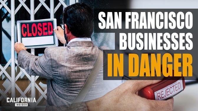 Why San Francisco Small Business Owners Are on the Verge of Losing Everything | Mark E. Sackett