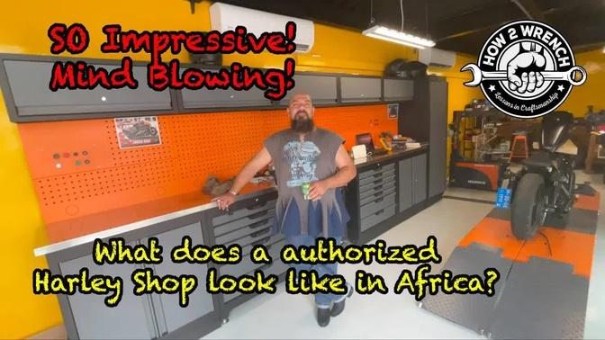 What does an Authorized Harley Dealer Shop look like in Africa? Bonus Clubhouse Party Tour!
