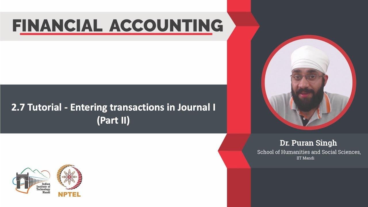 2.7 Tutorial - Entering transactions in Journal I (Part II)