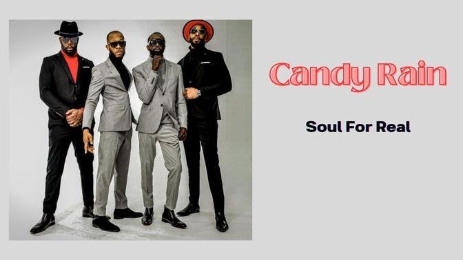 Soul For Real - Candy Rain (Official Music Video)