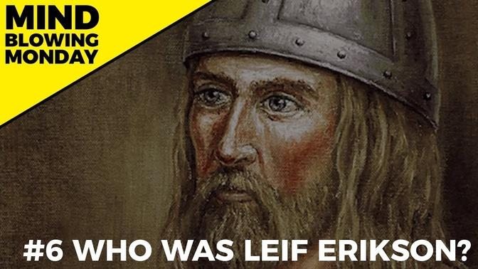 Who was Leif Erikson 