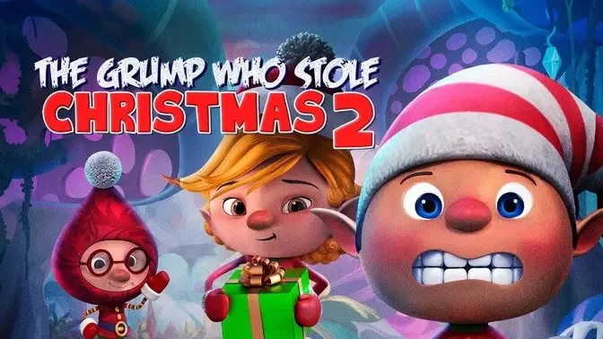 The Grump Who Stole Christmas 2