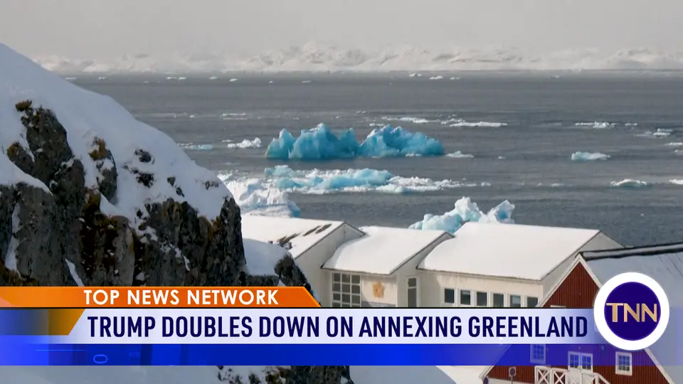 Trump Doubles Down on Annexing Greenland, Citing International Security