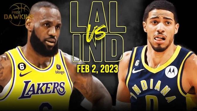 Los Angeles Lakers vs Indiana Pacers Full Game Highlights | Feb 2, 2023  | FreeDawkins