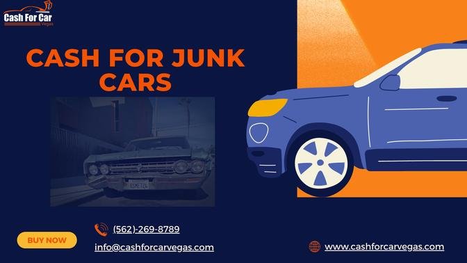 Cash for Junk Cars- How to Get the Best Deals in Las Vegas