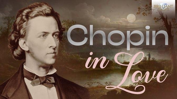 Frédéric Chopin in Love Music Compilation