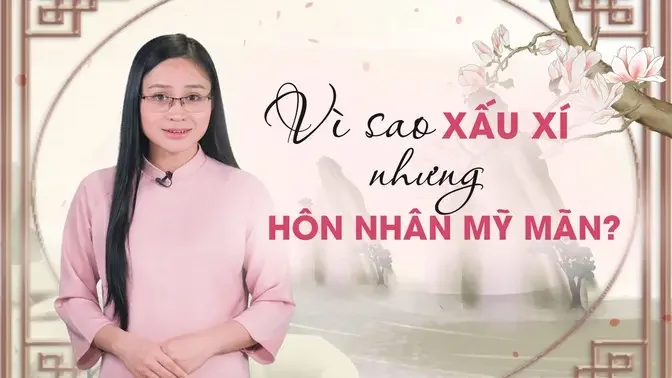 Vì sao "ngũ đại xú nữ" vô cùng xấu xí lại có được hôn nhân mỹ mãn? | Tâm Hồn Cao Thượng