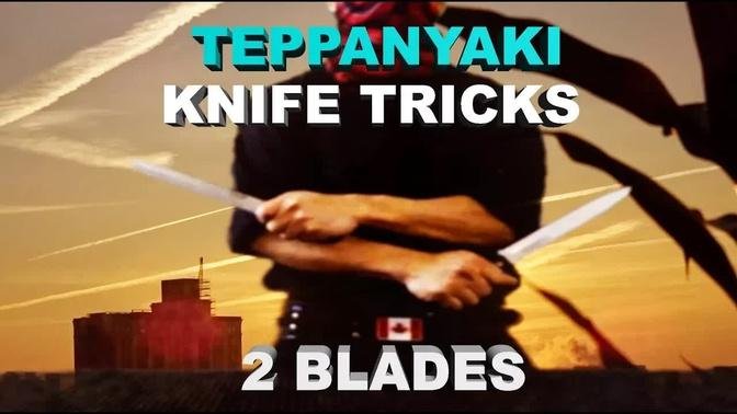 KNIFE TRICKS TEPPANYAKI FREESTYLE 2 KNIVES