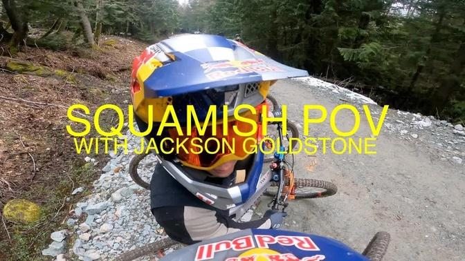 POV: YOU ARE RIDING WITH JACKSON GOLDSTONE IN SQUAMISH | Finn Iles