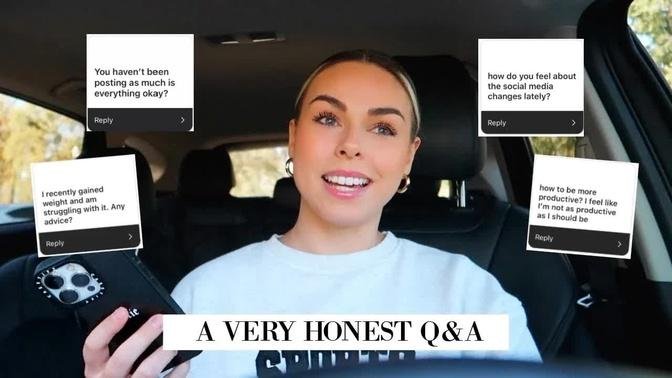 A VERY HONEST Q&A: where I’ve been, my mental health, weight gain, thoughts on social media + more!