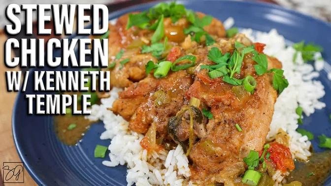 How to Make the Perfect Stewed Chicken with @ChefKennethTemple !