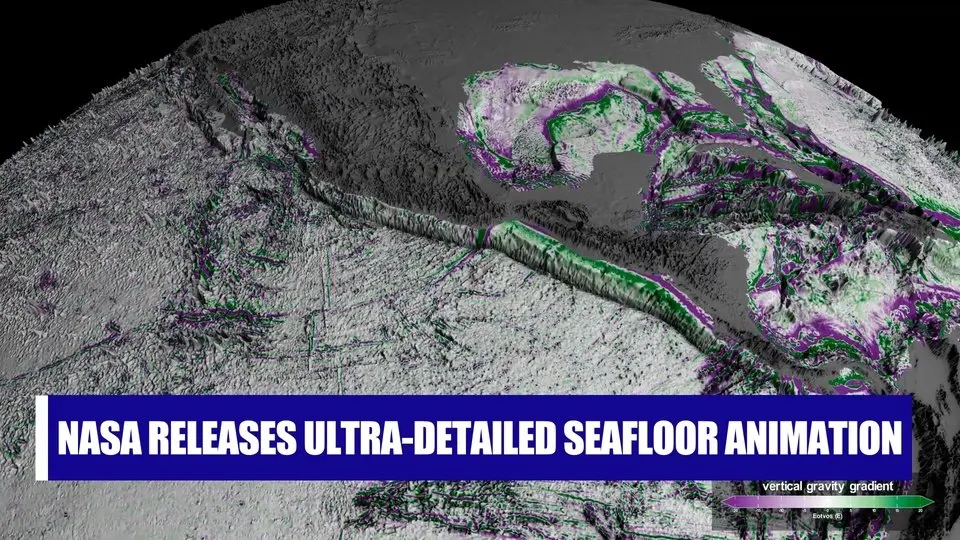 NASA Releases Ultra-detailed Seafloor Animation