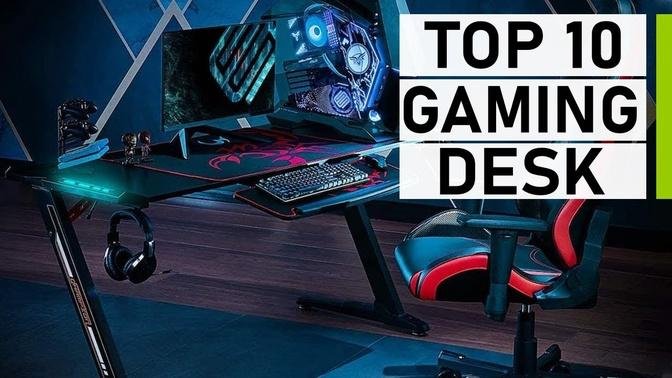 TOP 10 Best Gaming Desks to Buy.