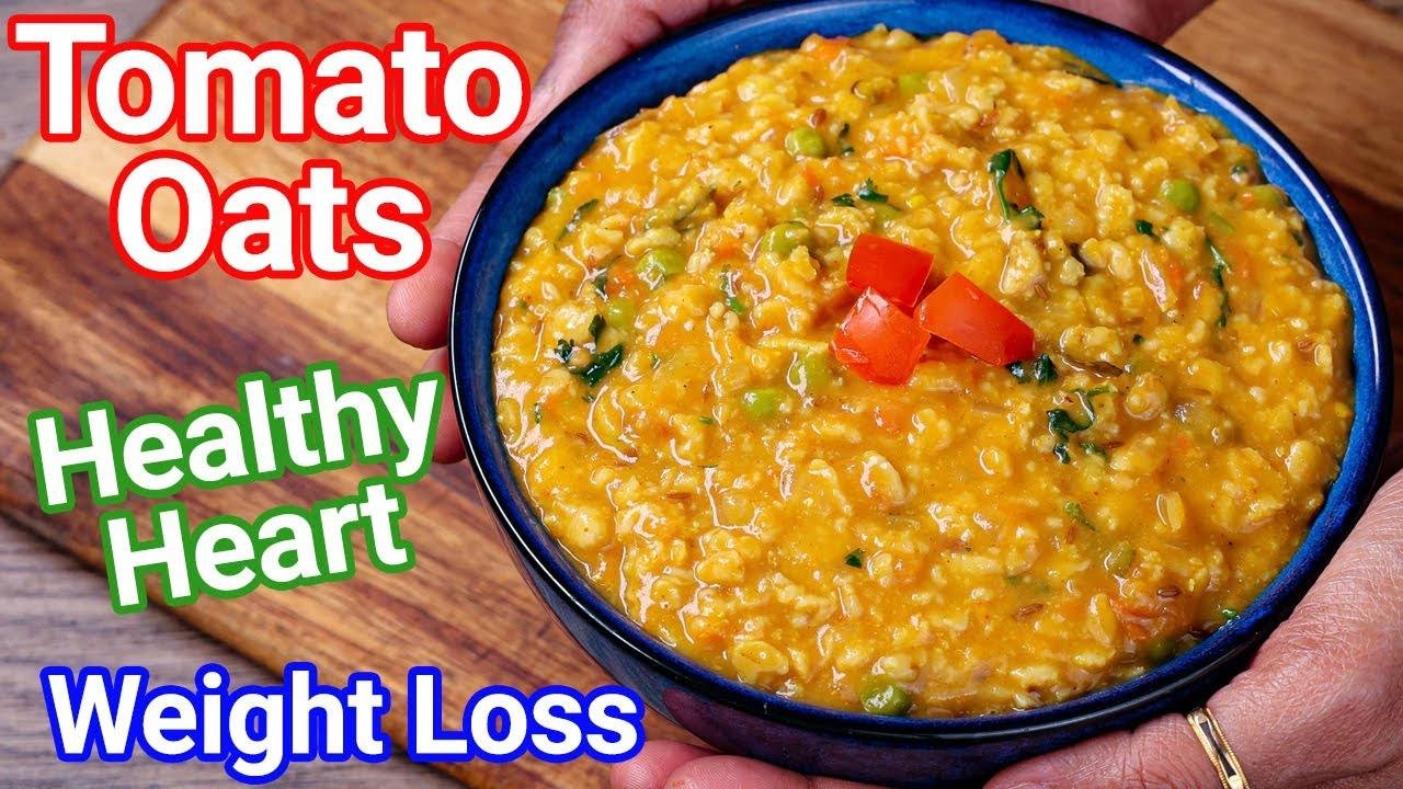 Tomato Oats Quick Easy Healthy Oats Recipe Weight Loss Oats tomato-oats-quick-easy-healthy-oats-recipe-weight-loss-oats