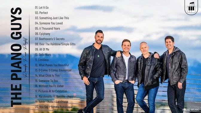 Best Song Of ThePianoGuys - ThePianoGuys Greatest Hits Collection - Best Piano Instrumental Music
