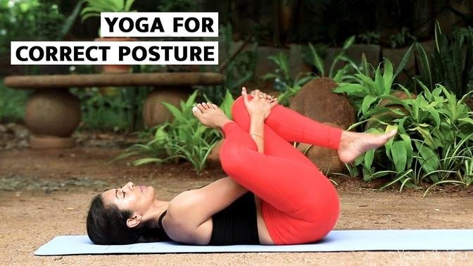  Yoga For Correct Posture _ How To Correct Your Posture _ Yoga For Improve Body Posture _ 15 Min Yog