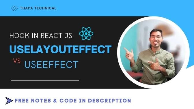 useLayoutEffect Hook Explained in Hindi 🔥Vs useEffect Hook in React