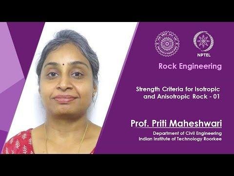 Lecture 26: Strength Criteria for Isotropic and Anisotropic Rock - 01