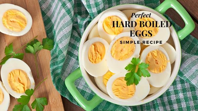 Perfect Hard Boiled Eggs - Simple Recipe | Videos | Cooking & Recipes ...