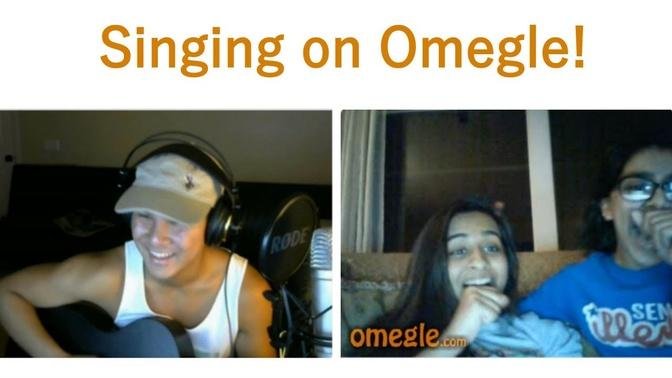 Singing for random people on Omegle #1