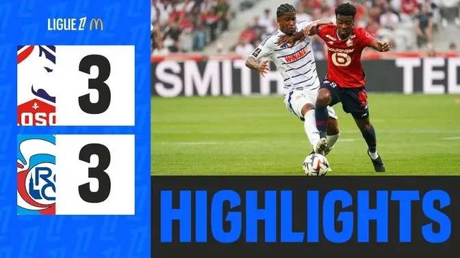 (Ligue 1 2024/2025): Highlights LOSC LILLE - STRASBOURG