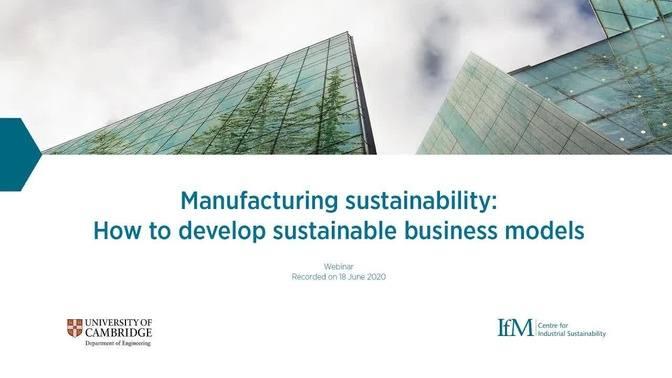 How To Develop Sustainable Business Models In Manufacturing Videos