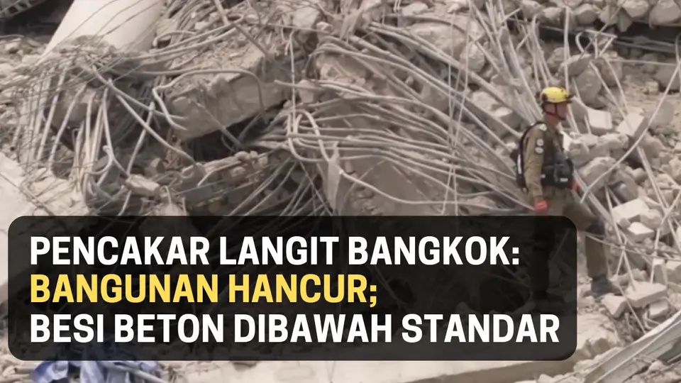 Hancurnya Pencakar Langit Bangkok; Besi Beton Dibawah Standar #gempa #myanmarearthquake