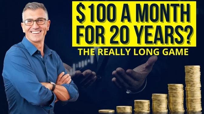 Investing $100 a Month for 20 Years: The REALLY Long Game
