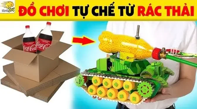 Trở Thành Vua Tái Chế Với 13 Cách Làm Đồ Chơi Từ Rác Thải Giúp Bạn Nảy Số Sáng Tạo | Nhanh Trí