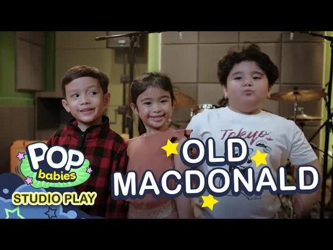 Old MacDonald Had A Farm | Nursery Rhymes | Pop Babies: Studio Play