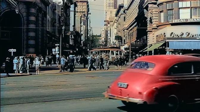 1940s - San francisco & Los Angeles in Color [60fps, Remastered] w/sound design added