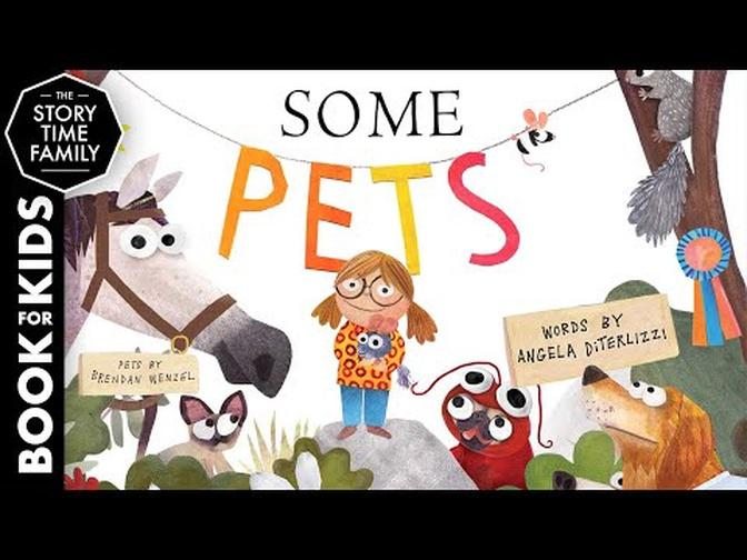 Some Pets | A fun story about animals