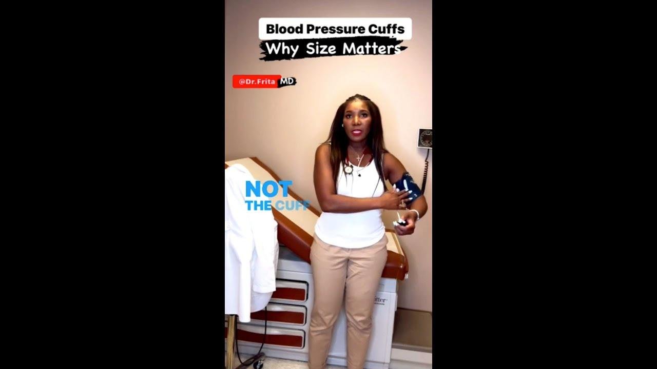 Dr. Frita Explains Blood Pressure Cuffs: Why Size Matters