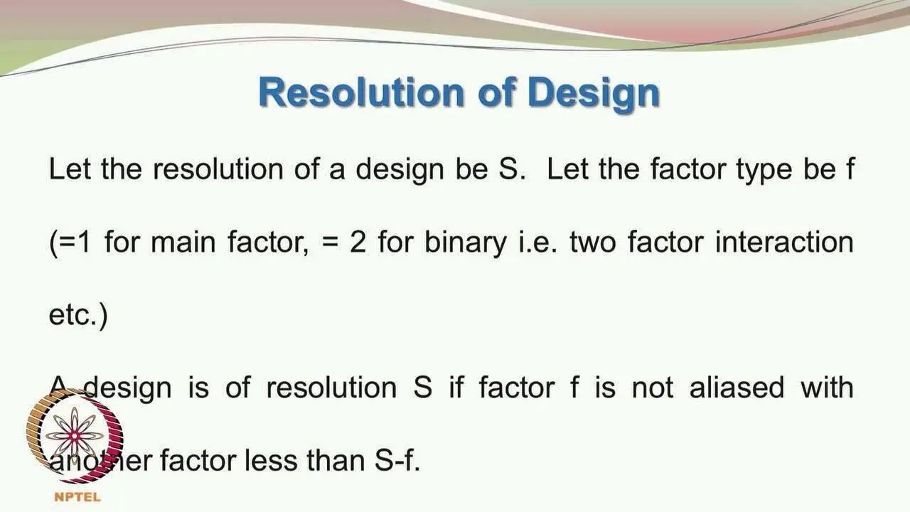 Mod-01 Lec-33 Fractional Factorial Design – Part B