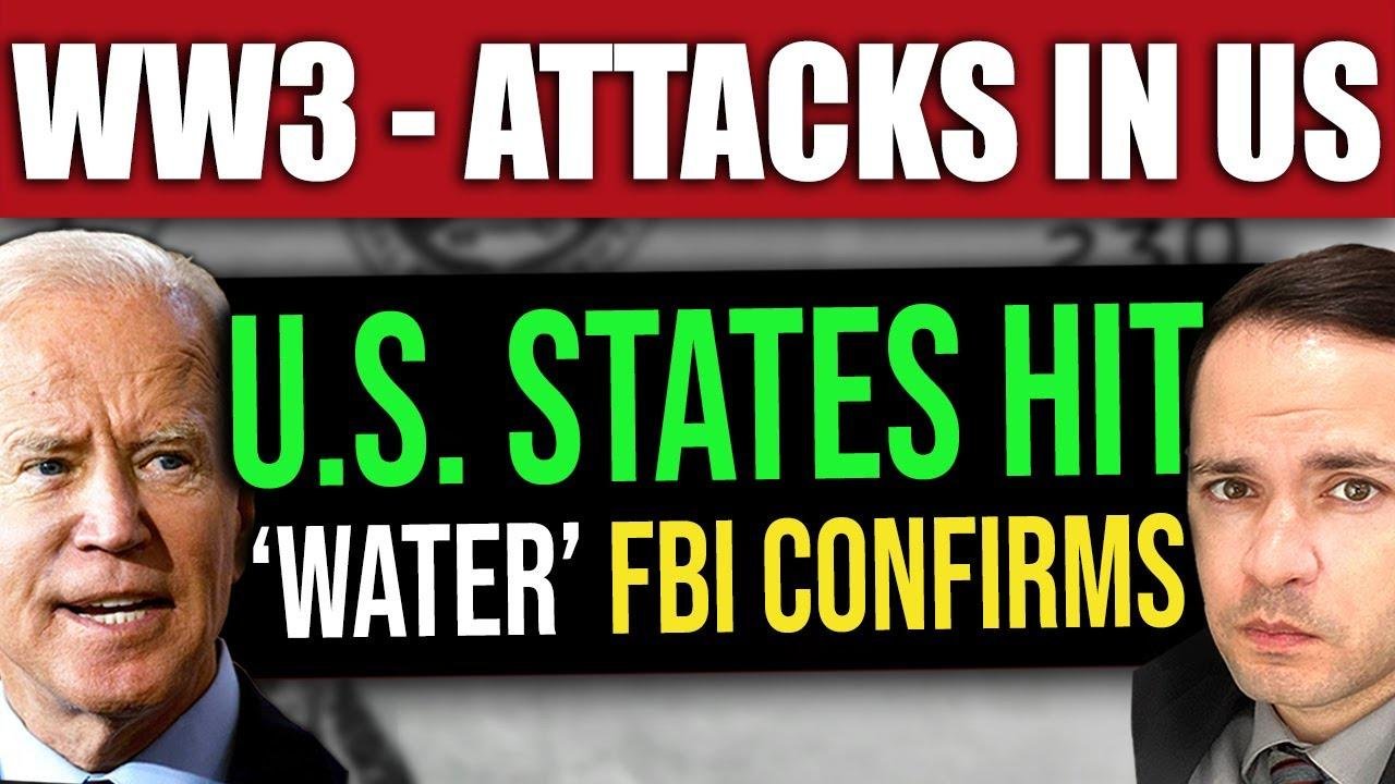 BREAKING: Multiple US States Water Systems Hit… FBI CONFIRMS (WORLD WAR 3)
