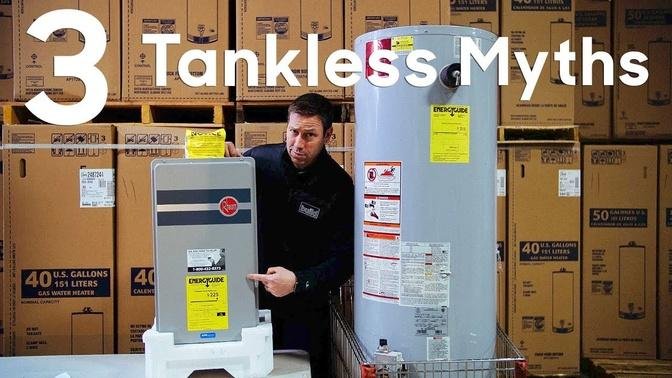 3 Tankless Water Heater Myths