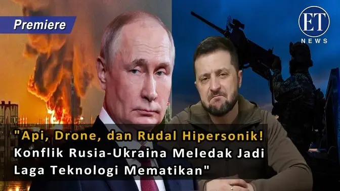 "Api, Drone, dan Rudal Hipersonik! Konflik Rusia-Ukraina Meledak Jadi Laga Teknologi Mematikan"