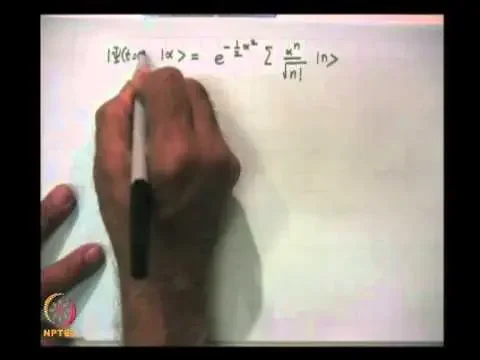 Mod-07 Lec-27 The Linear Harmonic Oscillator: Coherent State