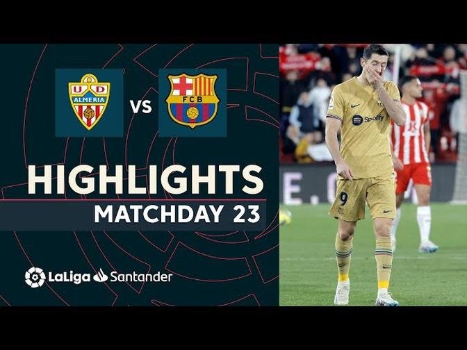 (Laliga 2022/2023): Highlights Almería - Barcelona 
