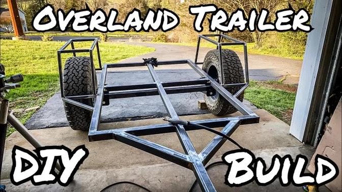 Overland Rooftop Tent Trailer Build: Part I - Structure